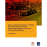 Road Asset Management Systems and Performance-Based Road Maintenance Contracts in the Carec Region