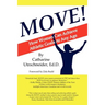Move!: How Women Can Achieve Athletic Goals At Any Age