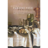 The Rhetoric of Perspective: Realism and Illusionism in Seventeenth-Century Dutch Still-Life Painting