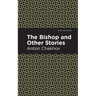 The Bishop and Other Stories