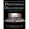 Professional Orchestration Vol 2A: Orchestrating the Melody Within the String Section