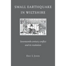 Small Earthquake in Wiltshire: seventeenth-century conflict and its resolution