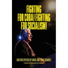 Fighting for Cuba! Fighting for Socialism!