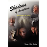 Shadows Of Acceptance: Understanding the Illusion