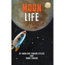 Moon Life