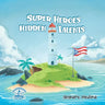 Superheroes Hidden Talent
