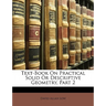 Text-Book on Practical Solid or Descriptive Geometry, Part 2