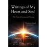 Writings of My Heart and Soul: The Fruit of Loving and Praying