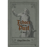 Echoes of the Past