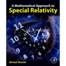A Mathematical Approach to Special Relativity