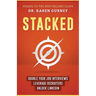 Stacked: Double Your Job Interviews, Leverage Recruiters, Unlock Linkedin