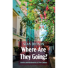 Where Are They Going?: Stories and Backstories of Five Cubans