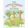 This Little Piggy Lost His Home! Hidden Picture Books for Children Age 4