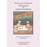 'Perfection's Handiwork' GHAZALS OF AMIR KHUSRAU