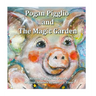 Pogan Pigglio & The Magic Garden