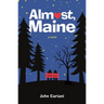 Almost, Maine