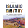 Islamic History - Book Two: The Rashidun Khulafah