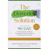 The Demodex Solution: The Ultimate 90 Day Treatment Program to Eliminate Demodex Mite, Heal Skin Troubles, & Tackle Inflammation Naturally.