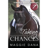 Taking Chances