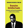 Genuine Intellectuals. Academic and Social Responsibilities of Universities in Africa
