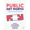 Public Net Worth: Accounting - Government - Democracy