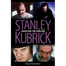 Stanley Kubrick: Adapting the Sublime