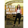 A Team of Five Million?: The 2020 'Covid-19' New Zealand General Election
