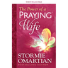 The Power of a Praying Wife