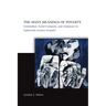 The Many Meanings of Poverty: Colonialism, Social Compacts, and Assistance in Eighteenth-Century Ecuador