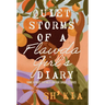 Quiet Storms of a Flawda Girl's Diary: Some Almost Entirely Untrue Short Stories