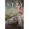 Stay A Memoir