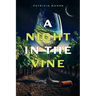 A Night in the Vine