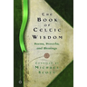 The Book of Celtic Wisdom