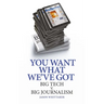 You Want What We've Got: Big Tech V. Big Journalism
