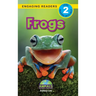 Frogs: Animals That Make a Difference! (Engaging Readers, Level 2)