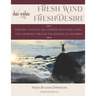 Fresh Wind, Fresh Desire