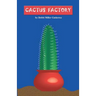 Cactus Factory