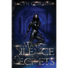 Mark of Silence and Secrets