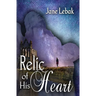Relic of His Heart