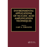 Environmental Applications of Nucleic Acid Amplification Technology