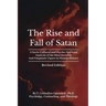 The Rise and Fall of Satan: A Socio-Cultural and Psycho-Spiritual Analysis of the Most Invisible and Enigmatic Figure in Human History