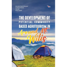 The Development of Potential Commodity Based Agrotourism in Around Mt. Wilis
