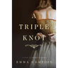 A Triple Knot