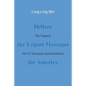 Deliver the Urgent Messages for America: The Urgency for U.S. Economic System Reform