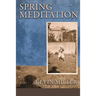 Spring Meditation