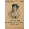 Concepción Gimeno de Flaquer (1850-1919): Her Personal Letters, Short Stories, and Journalism