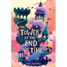 The Tower at the End of Time