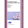 Innovation through Knowledge Transfer 2014