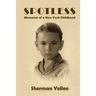 Spotless: Memories of a New York Childhood