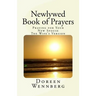 Newlywed Book of Prayers: Praying for Your New Spouse, the Wife's Version